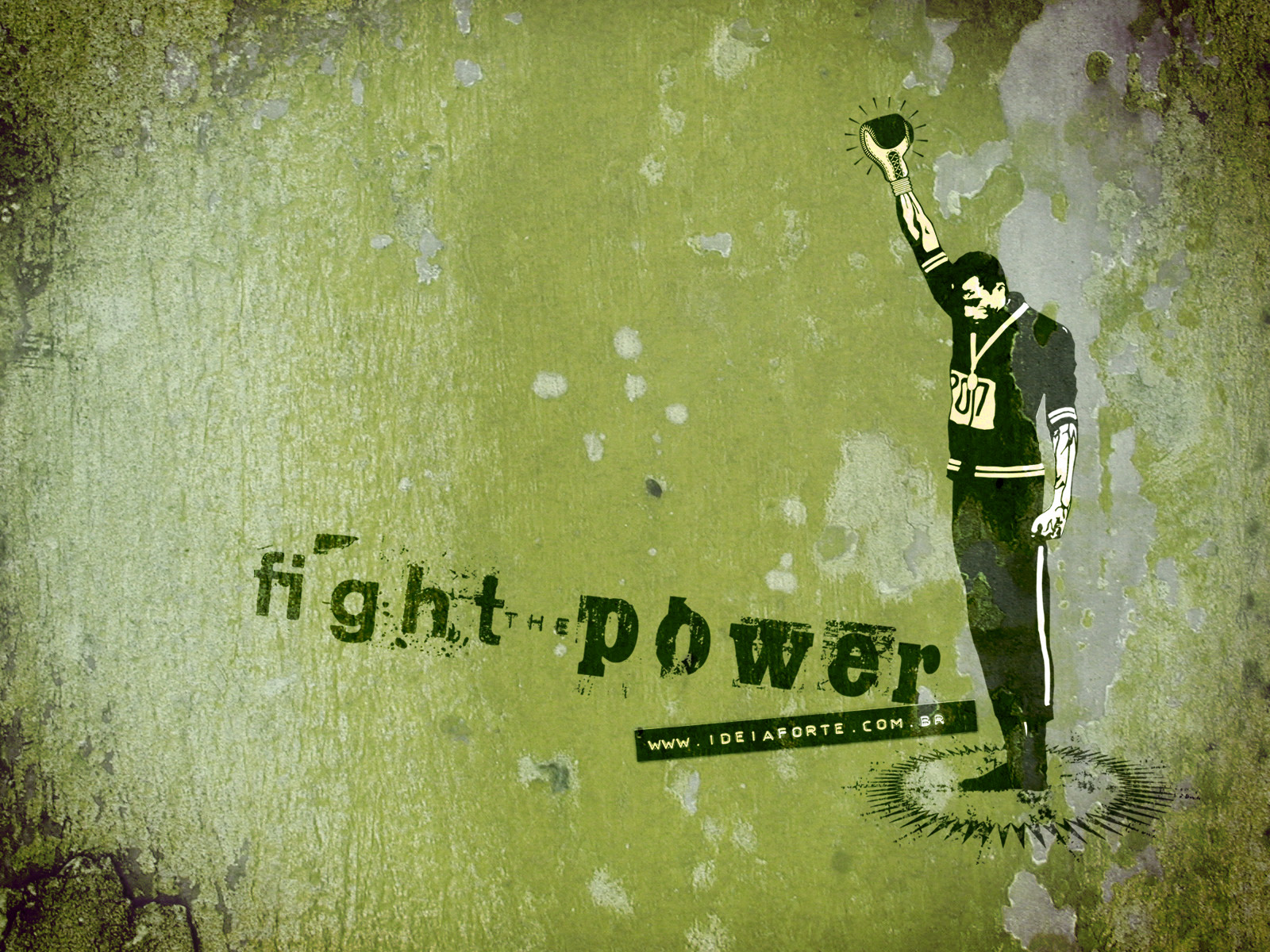 Ideia Forte - Fight the Power